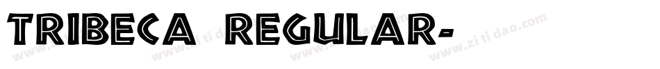 Tribeca Regular字体转换